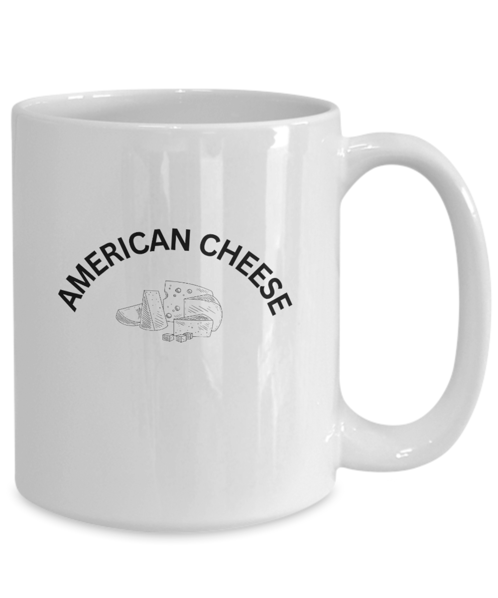 Celebrate A Love Of Cheese With An "American Cheese" Mug White/Black Available In 2 Sizes