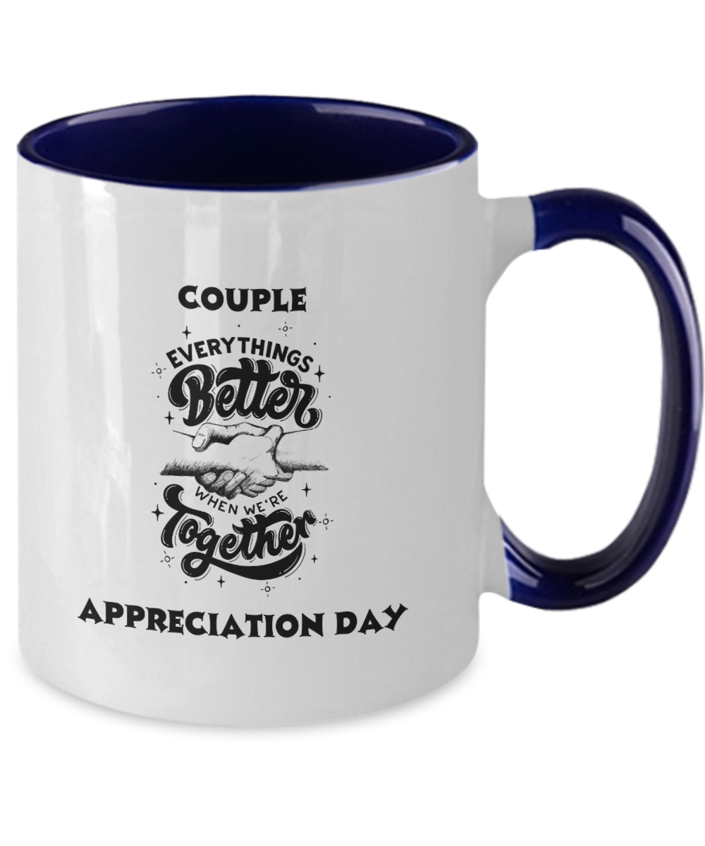 Couple Appreciation Day Two Tone Mug With Your Personal Color Choice