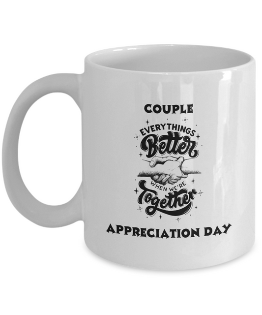 Couple Appreciation Day Mug White/Black Available In 2 Sizes