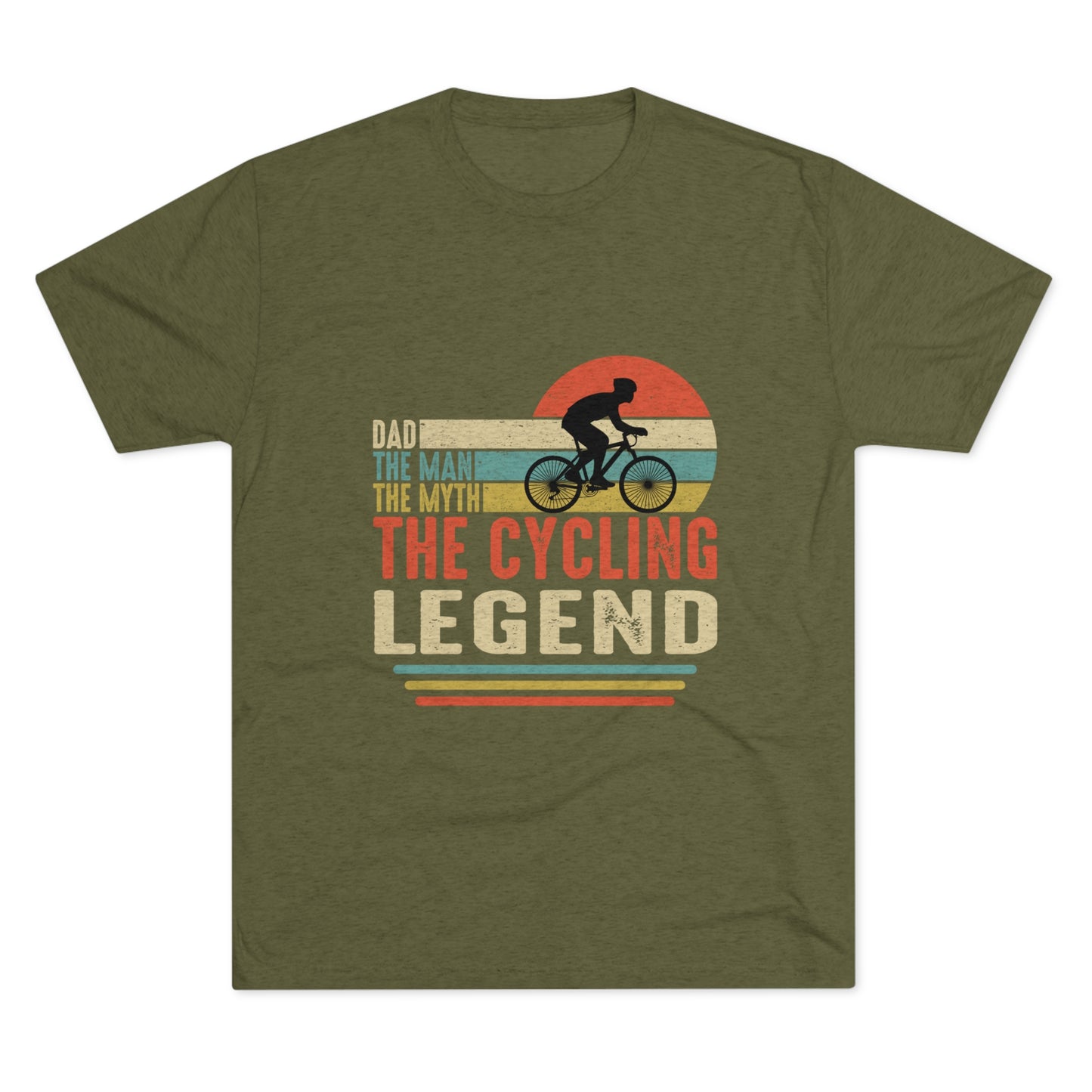 Dad the Cycling Legend  Tri-Blend Crew Tee