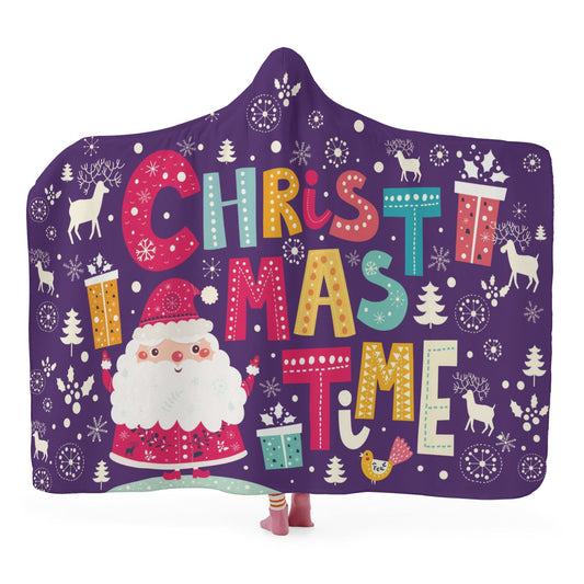 Its a Christmas Time Hooded Blanket