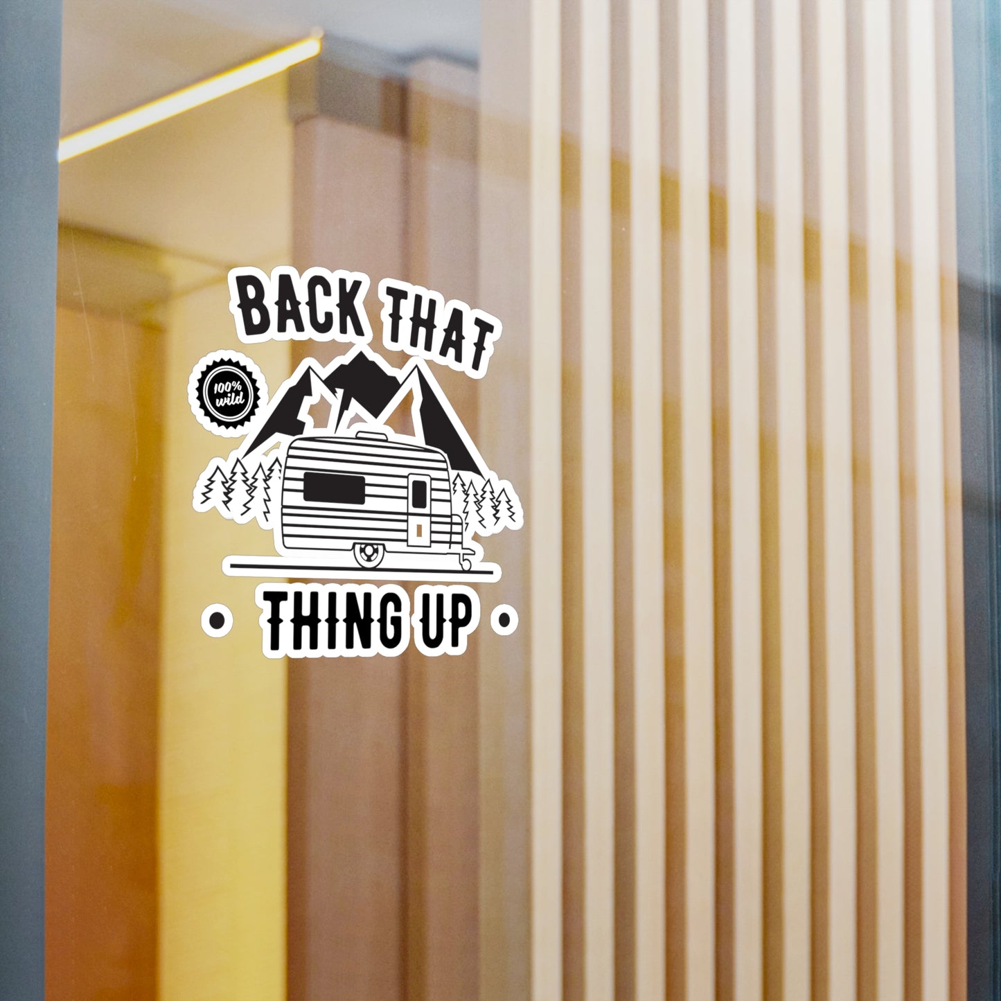 Back That Thing Up Kiss-Cut Vinyl Decals