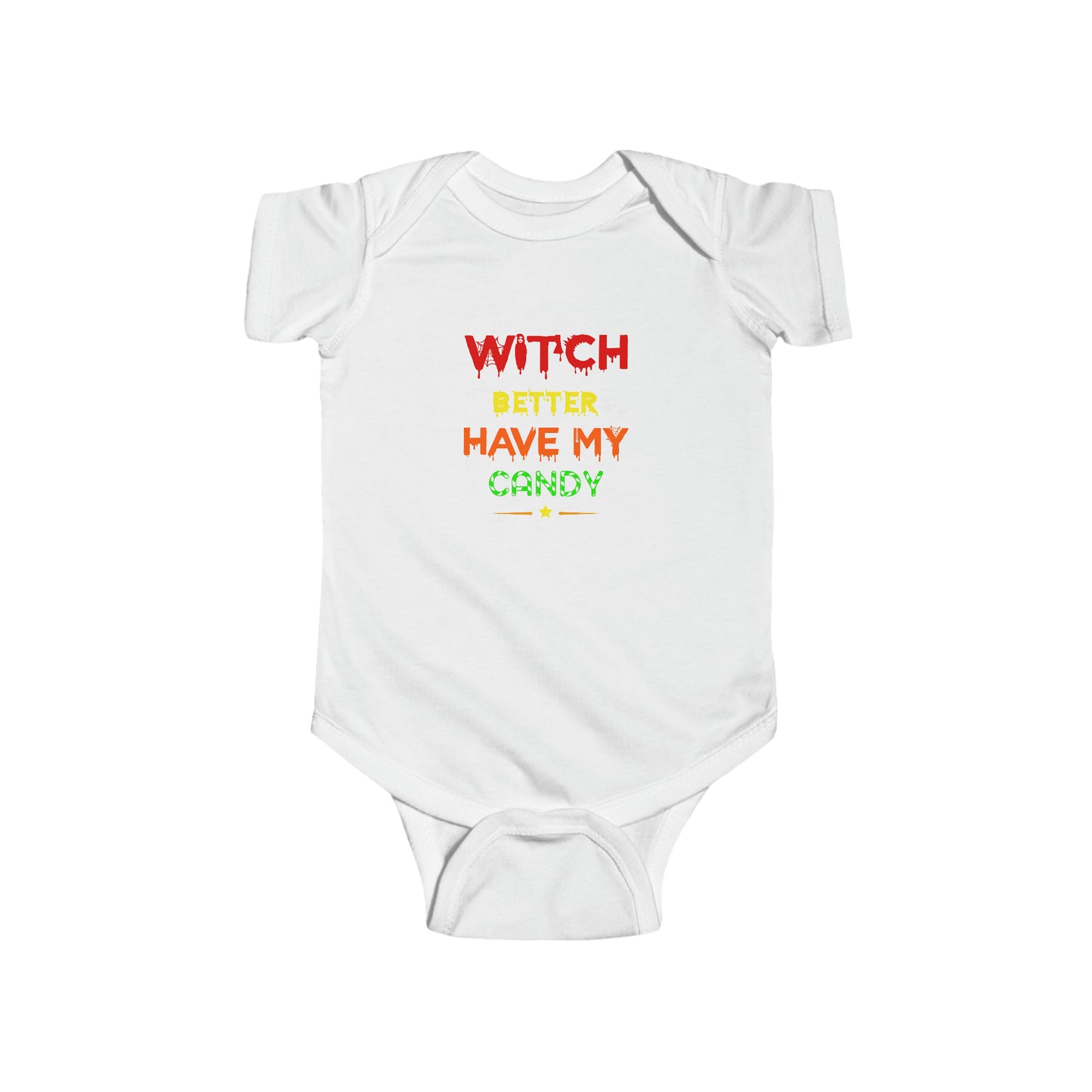 Witch Better Have My Candy Halloween Infant Fine Jersey Bodysuit