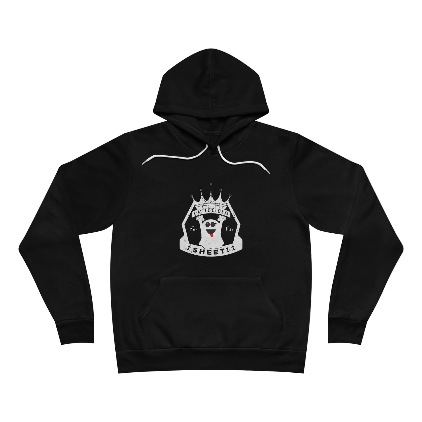 Crowning Never Too Old for Halloween Embrace the Spirit Sponge Fleece Pullover Hoodie For the Older Fellas