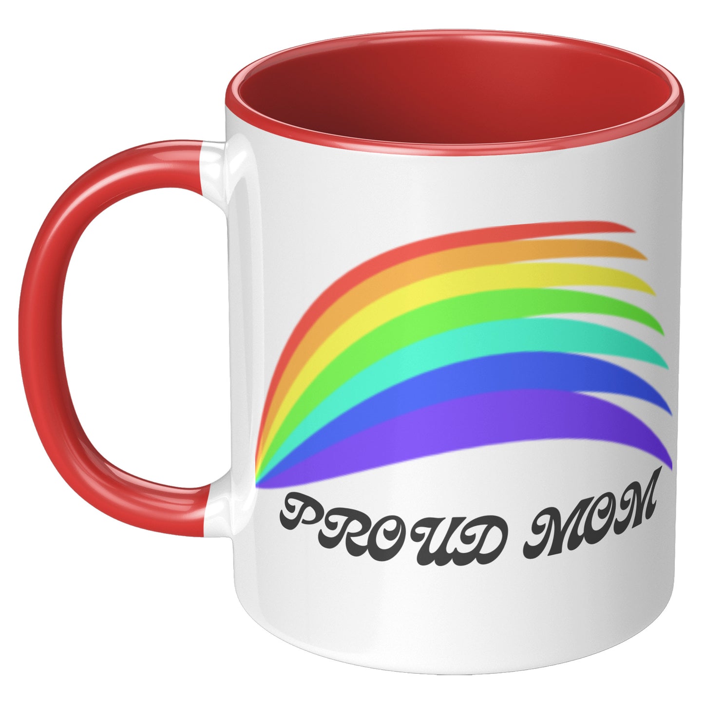LGBTQ+ Pride Rainbow Mug For Mom 11oz White With Various Color Accent Choices