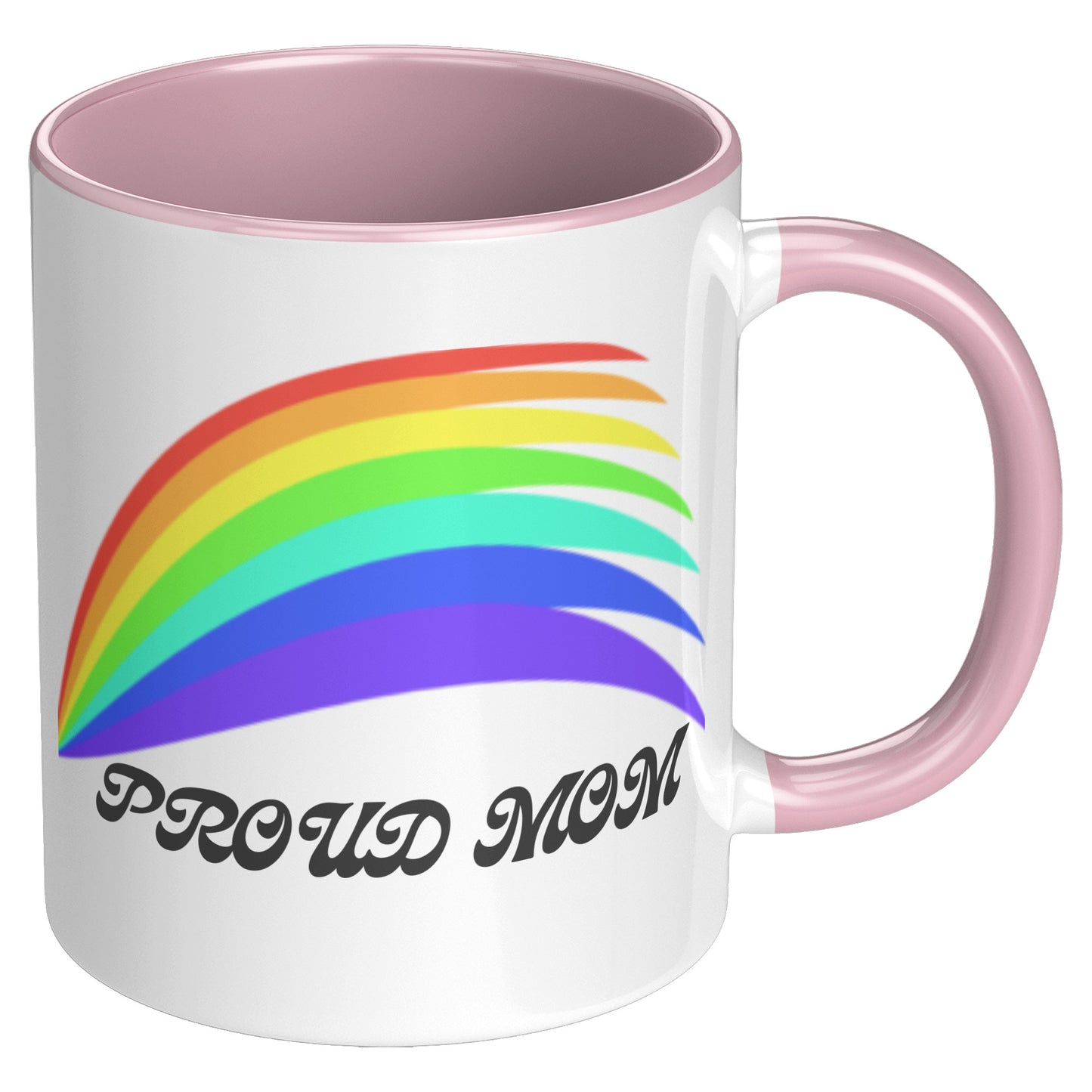 LGBTQ+ Pride Rainbow Mug For Mom 11oz White With Various Color Accent Choices