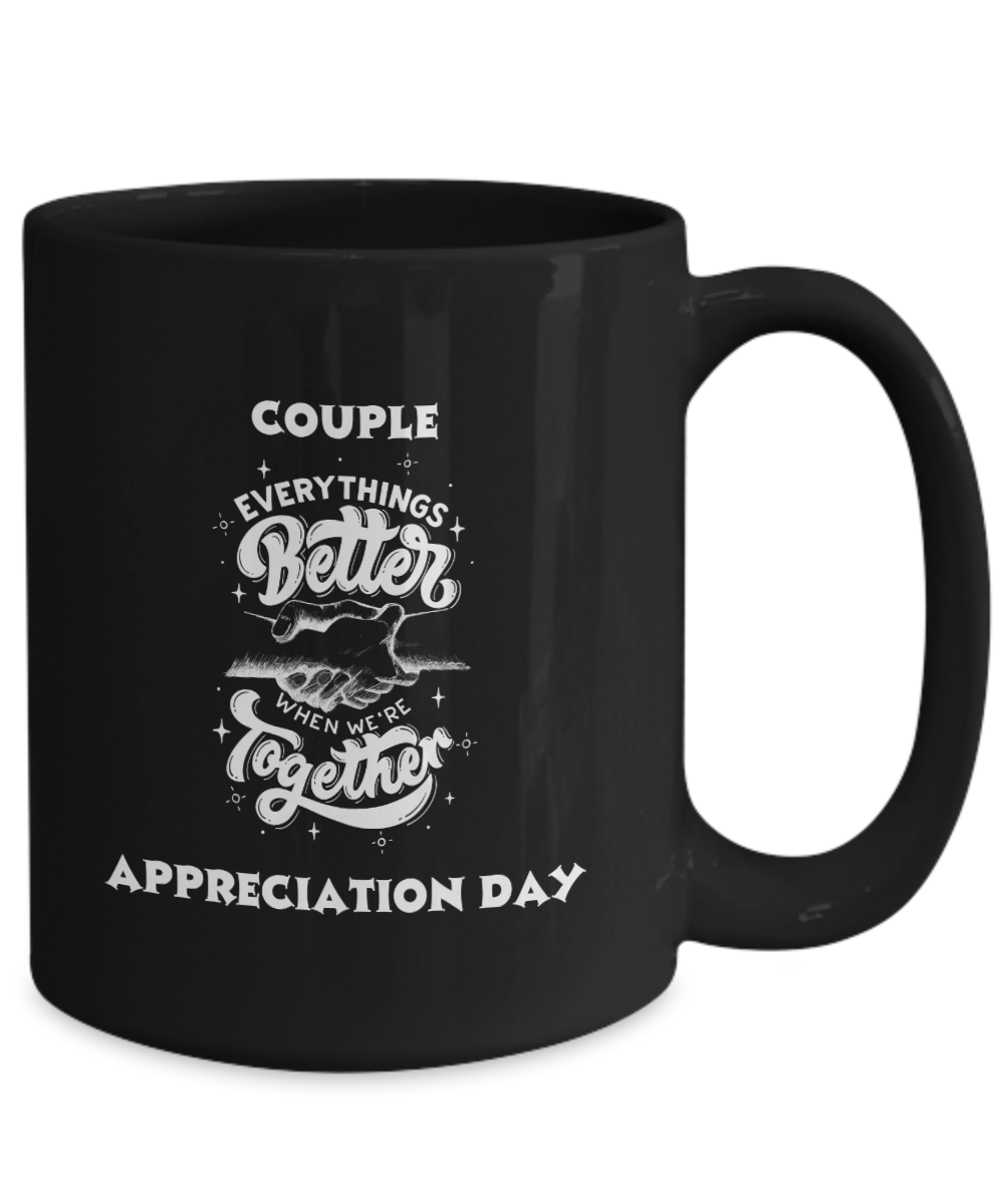 Couple Appreciation Day Mug Black/White Available in 2 Sizes