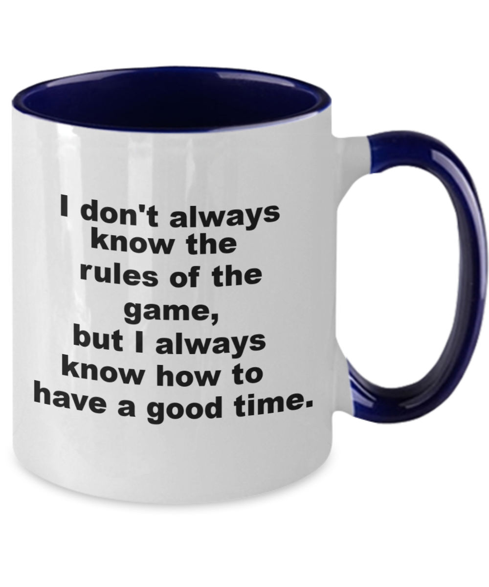 Comical Rules of The Game Mug, Black/White Comes in 4 Colors to Choose From.