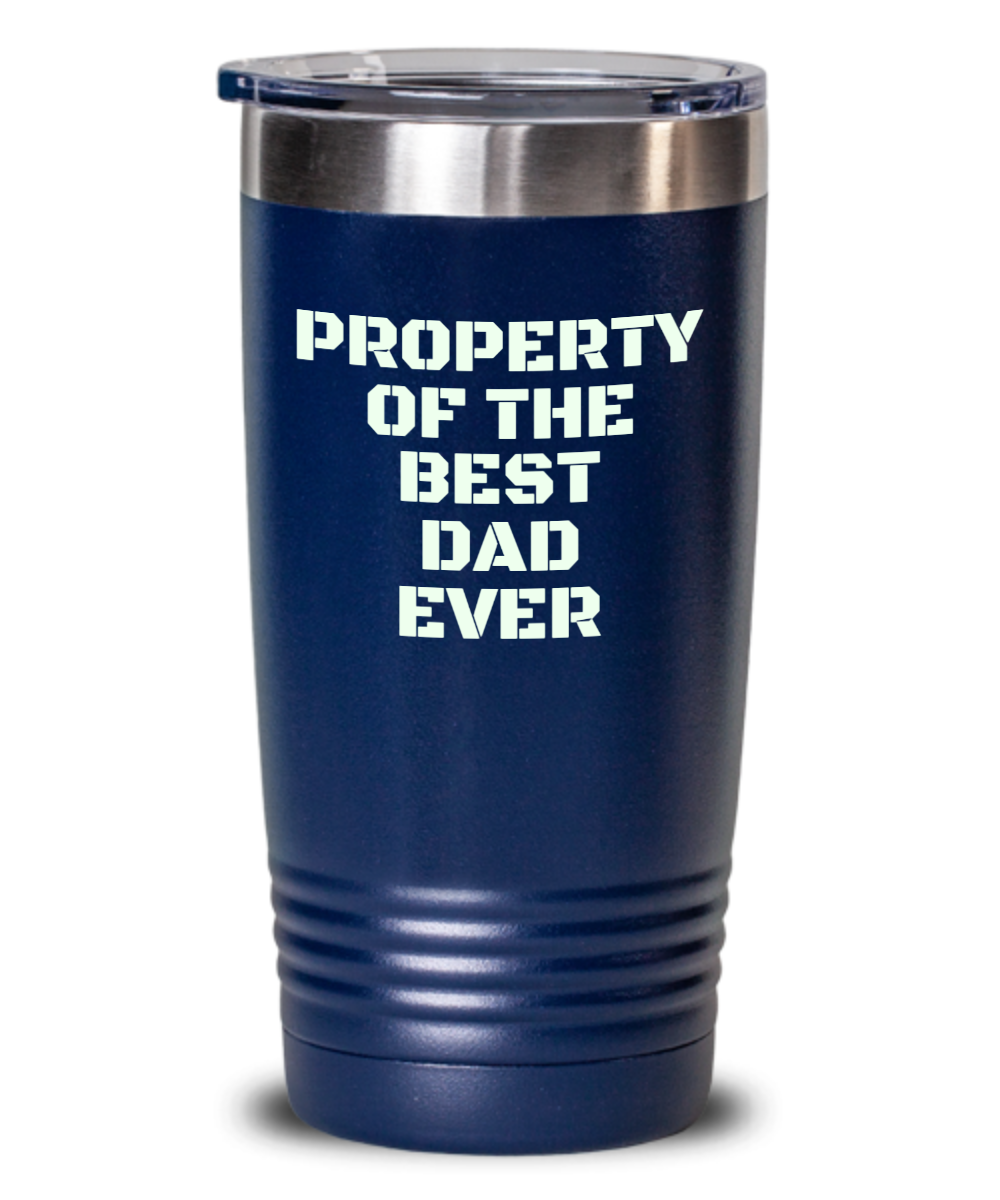 Happy Father's Day "Property Of Best Dad Ever" Double Wall Travel Mug With Lid Available In 2 Sizes and Various Colors