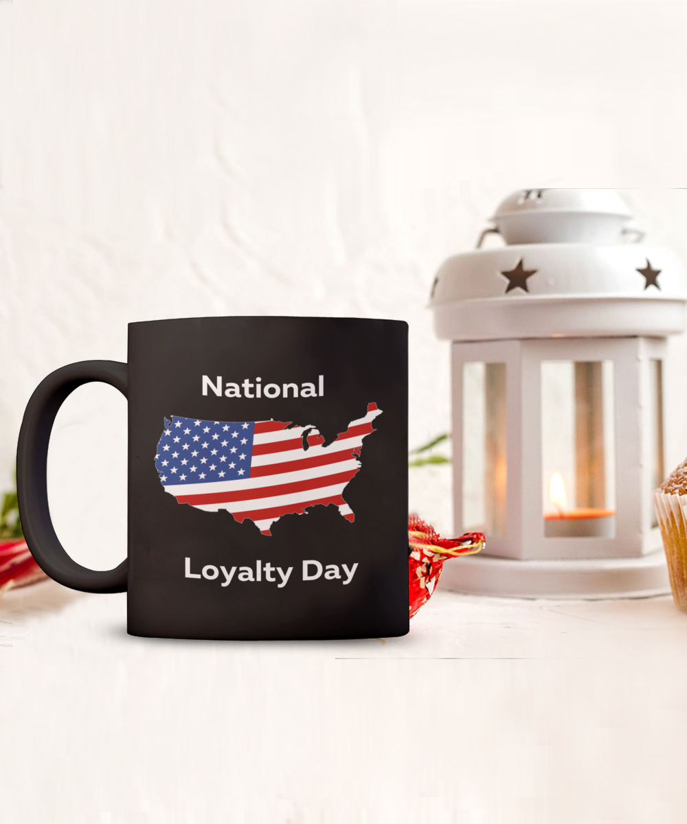 USA National Loyalty Day Celebration Mug Black Available In 2 Sizes