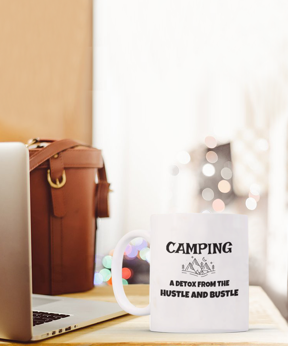 National Camping Month "A Detox From The Hustle and Bustle" Mug White/Black Available in 2 Sizes