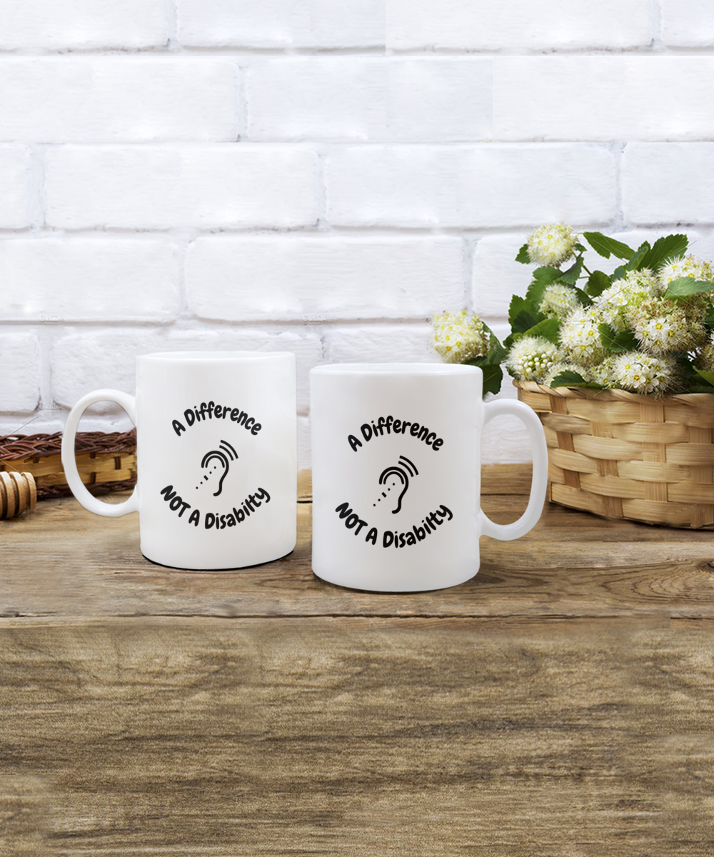 Deaf Awareness Week Mug "A Difference Not A Disability" White/Black Available In 2 Sizes